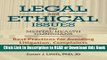 BEST PDF Legal and Ethical Issues for Mental Health Clinicians: Best Practices for Avoiding