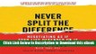 [Read Book] Never Split the Difference: Negotiating as If Your Life Depended on It Mobi