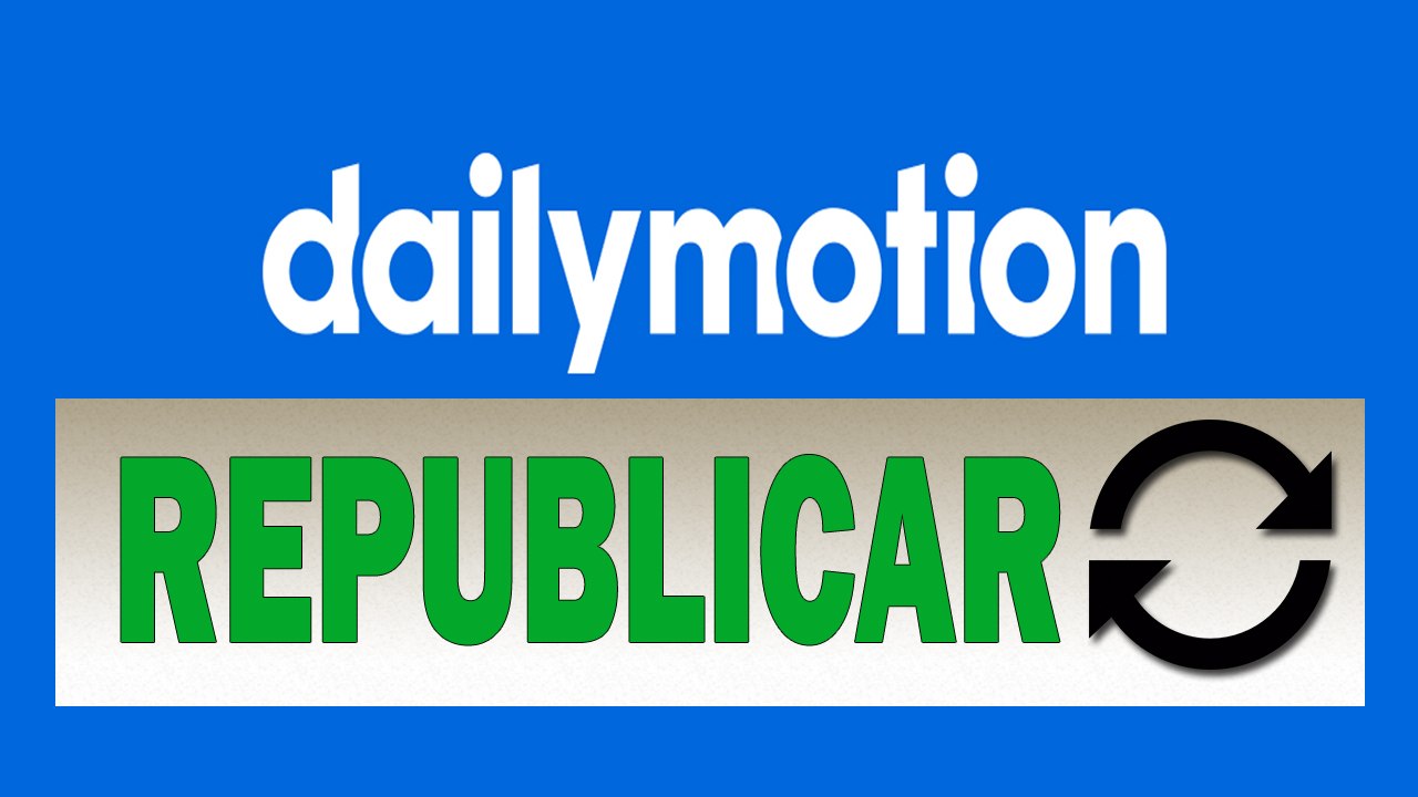 Como Republicar Um Video no Dailymotion 2017