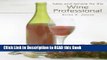 Read Book Sales and Service for the Wine Professional eBook Online