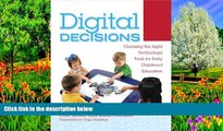 PDF  Digital Decisions: Choosing the Right Technology Tools for Early Childhood Education Pre Order