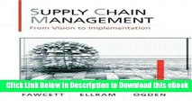 DOWNLOAD Supply Chain Management: From Vision to Implementation Mobi