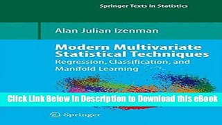 [Read Book] Modern Multivariate Statistical Techniques: Regression, Classification, and Manifold