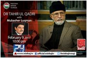 Interview of Dr Tahir-ul-Qadri With Mubasher Lucman-09-02-2017