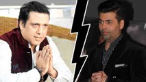 Govinda INSULTS Karan Johar In Public - Calls Him Jealous & Dangerous  Aa Gaya Hero  Judwaa 2