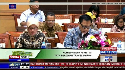 DPR Kritisi Tata Perizinan Travel Umroh