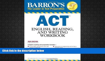 Download [PDF]  Barron s ACT English, Reading and Writing Workbook, 2nd Edition For Kindle