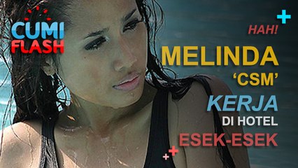 Hah? Melinda 'Cinta Satu Malam' Kerja di Hotel Esek-esek? - CumiFlash 10 Februari 2017