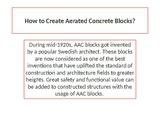 How to create aerated concrete blocks?