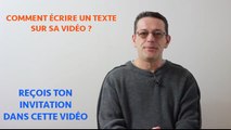 Comment écrire un texte sur sa vidéo