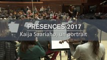 PRESENCES 2017 - Kaija Saariaho et Nora Gubisch - Entretiens et répétitions