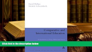 PDF [Free] Download  Comparative and International Education: An Introduction to Theory, Method,