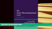 BEST PDF  EU Anti-Discrimination Law (Oxford European Union Law Library) BOOK ONLINE