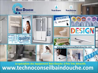 Présentation de Techno Conseil Bain Douche