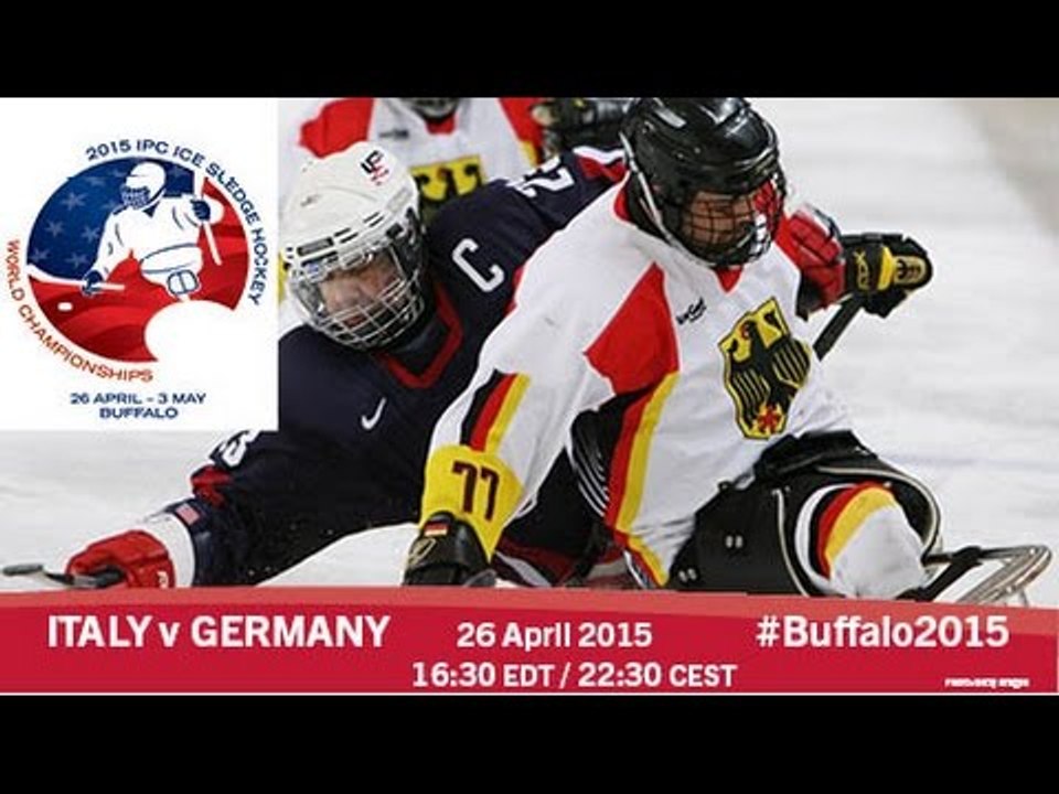 Italy v Germany | Prelim | 2015 IPC Ice Sledge Hockey World Championships A-Pool, Buffalo
