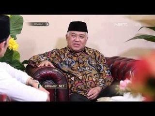 Risalah 21 Mei 2016 - Saling Menasehati Dalam Kesabaran -  Din Syamsudin