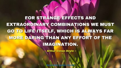 Arthur Conan Doyle Quotes #1