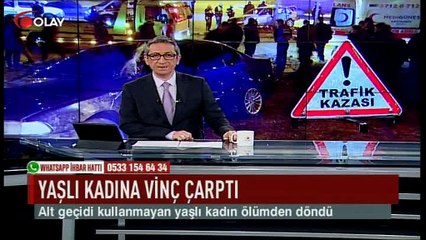 Yaşlı kadına vinç çarptı! (Haber 10 02 2017)