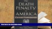PDF [DOWNLOAD] The Death Penalty in America: Current Controversies FOR IPAD