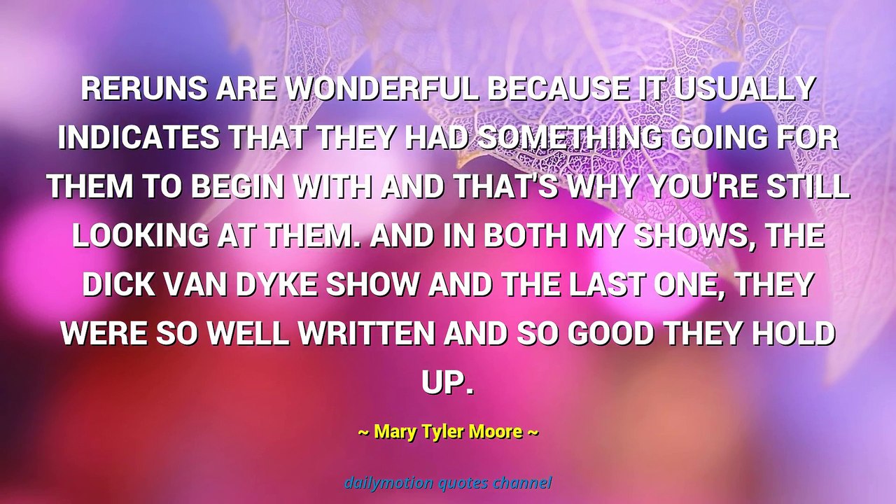 Mary Tyler Moore Quotes #2