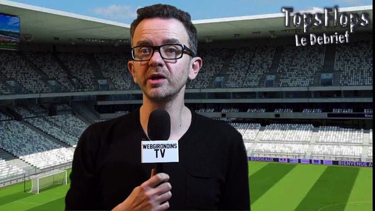 Tops Flops Bordeaux - PSG  (0-3)
