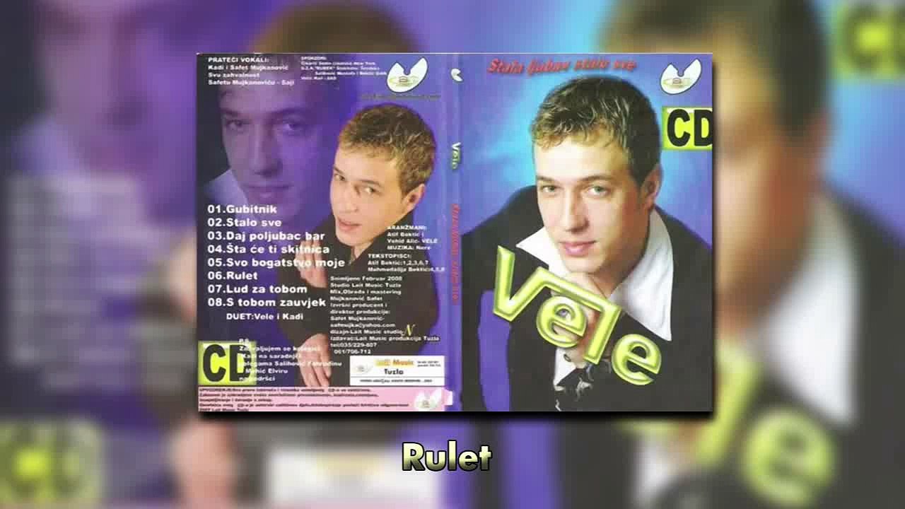 Vele - Rulet - (Audio 2008)