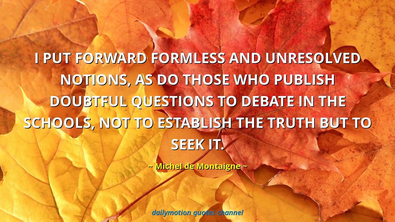 Michel de Montaigne Quotes #2