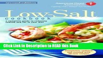 Read Book The American Heart Association Low-Salt Cookbook: A Complete Guide to Reducing Sodium