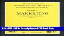 [Popular Books] Marketing, Volume 5 (Handbooks in Operations Research and Management Science)