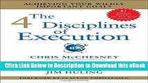DOWNLOAD The 4 Disciplines of Execution: Achieving Your Wildly Important Goals Kindle