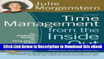 DOWNLOAD Time Management from the Inside Out, Second Edition: The Foolproof System for Taking