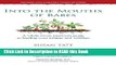 Download eBook Into the Mouths of Babes: A Whole Foods Nutrition Guide to Feeding Your Infants and