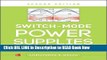 Get the Book Switch-Mode Power Supplies, Second Edition: SPICE Simulations and Practical Designs