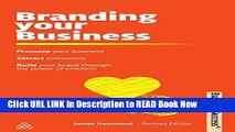 [PDF] Branding Your Business: Promote Your Business, Attract Customers and Build Your Brand