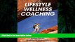 Download [PDF]  Lifestyle Wellness Coaching-2nd Edition James Gavin  FOR IPAD