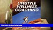 Audiobook  Lifestyle Wellness Coaching-2nd Edition James Gavin  [DOWNLOAD] ONLINE