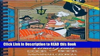 Read Book The Pirates  House Cook Book Savannah, Georgia ePub Online