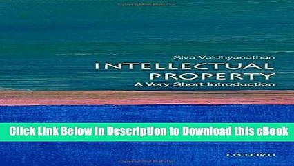 DOWNLOAD Intellectual Property: A Very Short Introduction (Very Short Introductions) Kindle