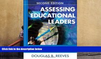 Read Online Assessing Educational Leaders: Evaluating Performance for Improved Individual and