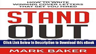 EPUB Download Stand Out Cover Letters: How to Write Winning Cover Letters That Get You Hired Kindle