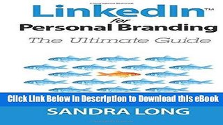 EPUB Download Linked In For Personal Branding: The Ultimate Guide Kindle
