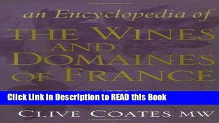 Download eBook An Encyclopedia of the Wines and Domaines of France ePub Online