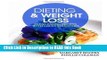 Download eBook Dieting and Weight Loss: Clean Eating Recipes with Green Smoothies Full Online