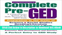 [Read Book] Contemporary s Complete Pre-GED : A Comprehensive Review of the Skills Necessary for