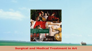 Surgical and Medical Treatment in Art