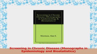 Screening in Chronic Disease Monographs in Epidemiology and Biostatistics