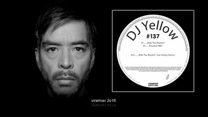 DJ Yellow - Ride The Rhythm (Original Mix)