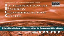 [Read Book] 2006 International Energy Conservation Code - Softcover Version (International Code