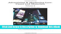 [Read Book] Advertising   Marketing Law: Cases   Materials, 3d Ed. (Volume 2) Kindle