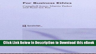 [Read Book] For Business Ethics Kindle